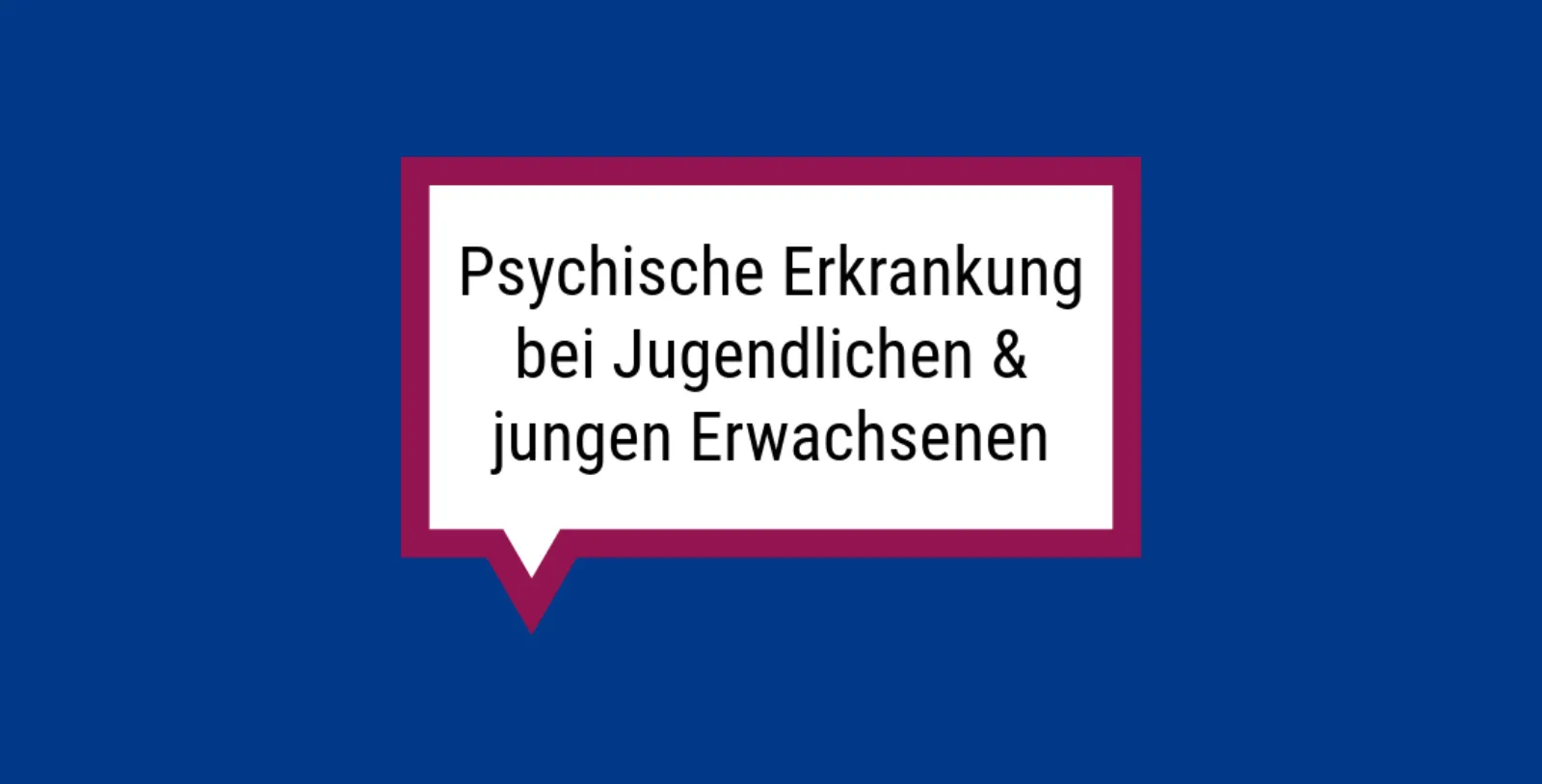 Rechteckige Sprechblase auf blauem Hintergrund, in der 